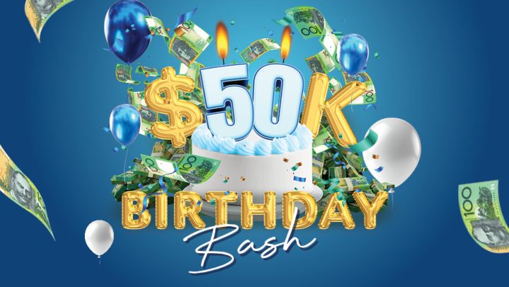 $50K Birthday Bash